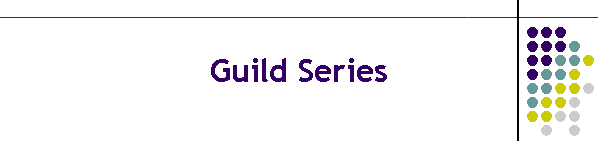 Guild Series